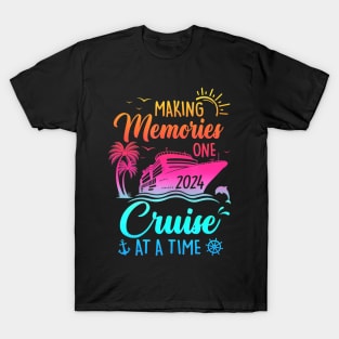Family Cruise 2024 Making Memories One Cruise At A Time T-Shirt